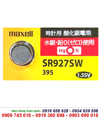 Maxell SR927SW-Pin 395, Pin Maxell SR927SW/395 silver oxide 1.55v (Xuất xứ Nhật)